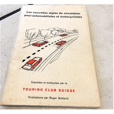 Swiss Federal Book of the TCS - Rules of Car Traffic - Year 1963